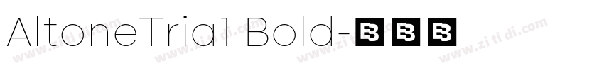 AltoneTria1 Bold字体转换